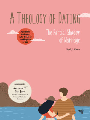 cover image of A Theology of Dating